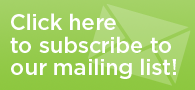 Click here to subscribe to our mailing list!